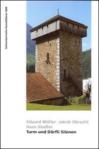 Broschüre Kunstführer Turm und Dörfli Silenen